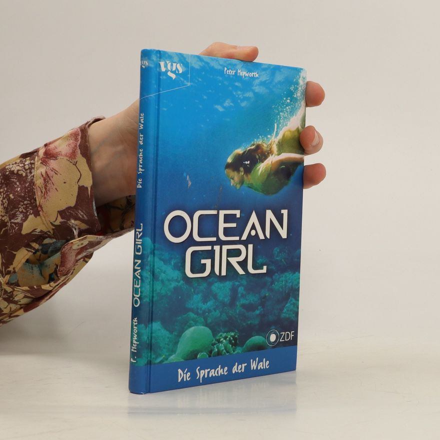 Peter Hepworth Ocean Girl. Die Sprache der Wale