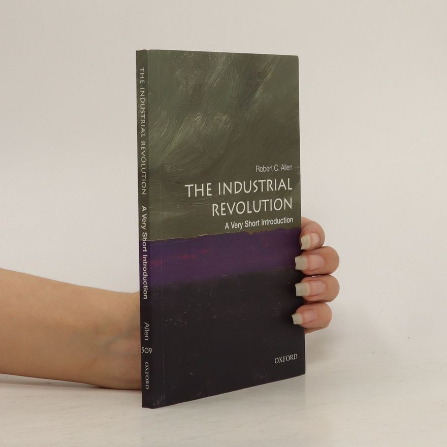Bob Allen The Industrial Revolution