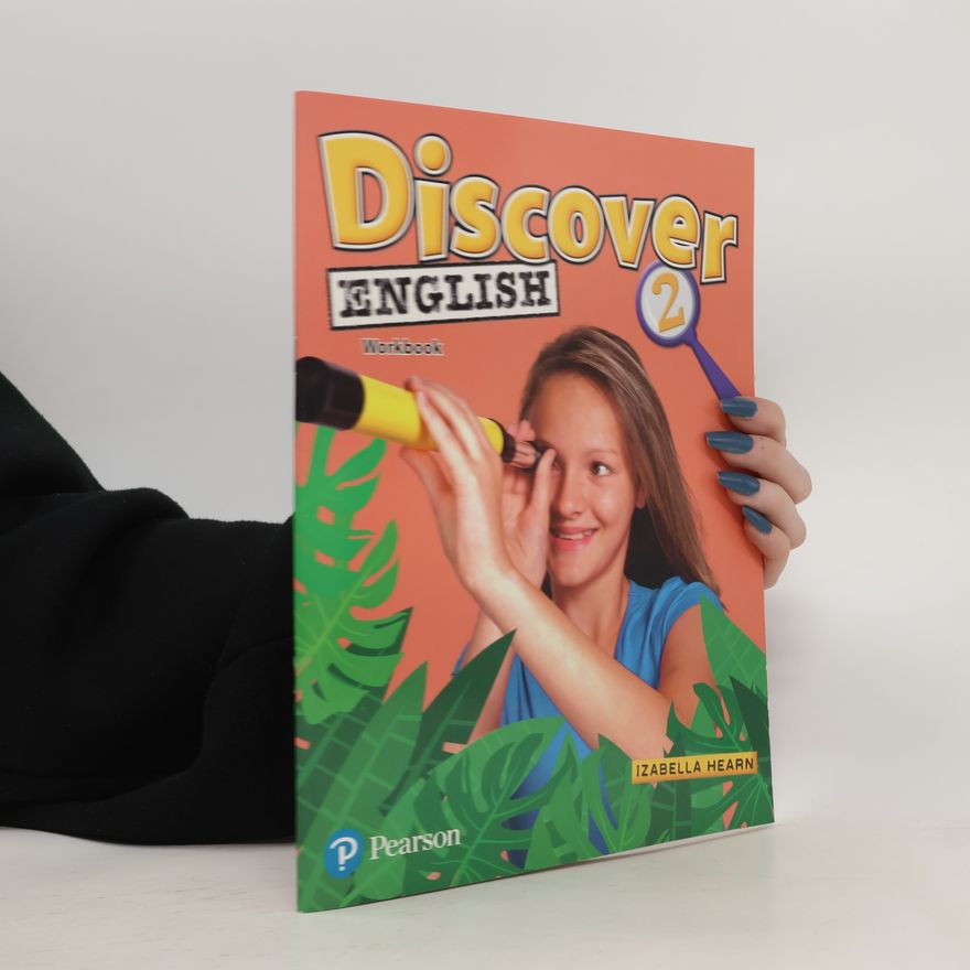 Izabella Hearn Discover English 2 - Workbook