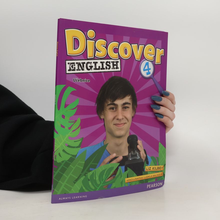 Liz Kilbey Discover English 4. Učebnice
