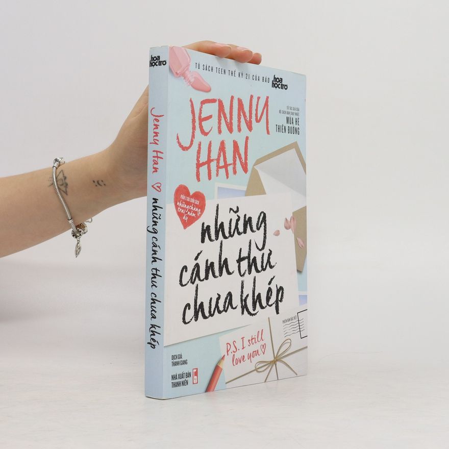 Jenny Han Những Cánh Thư Chưa Khép