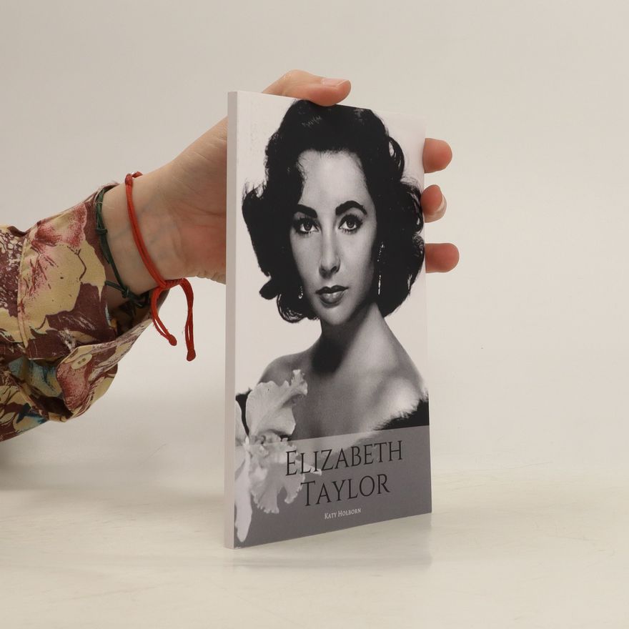 Katy Holborn Elizabeth Taylor