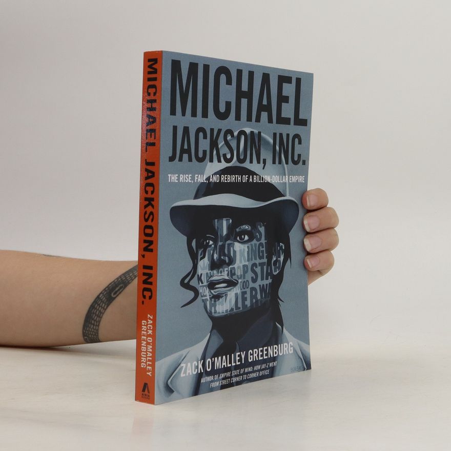 Zack O. Malley Greenburg Michael Jackson, Inc.