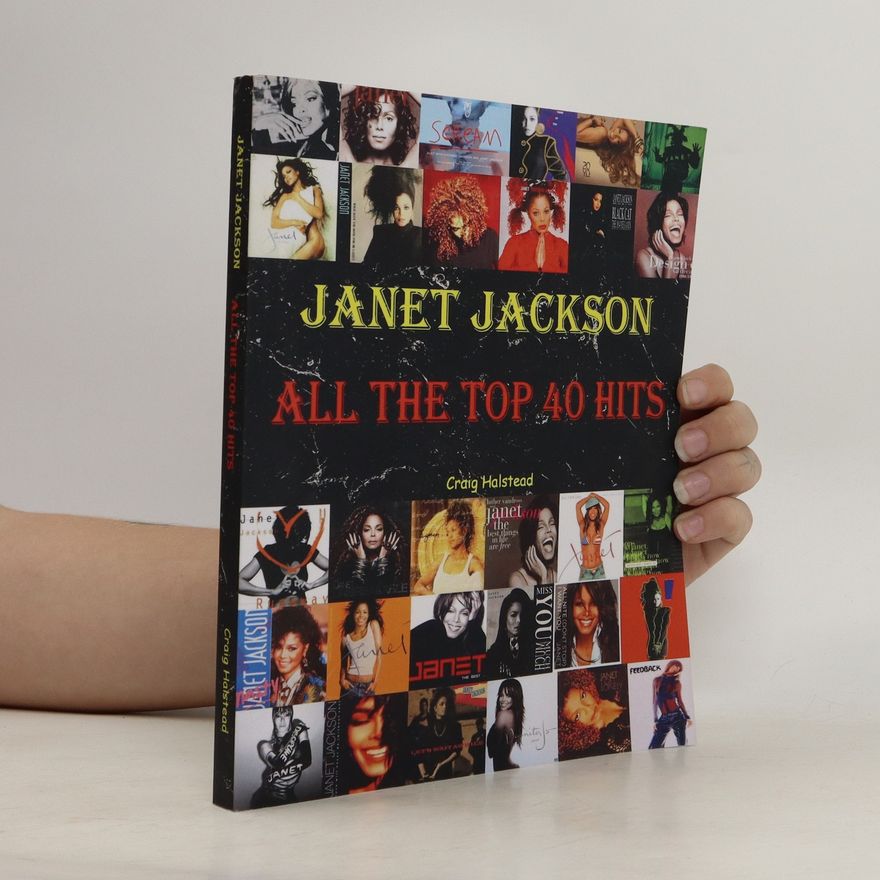 Craig Halstead Janet Jackson: All the Top 40 Hits