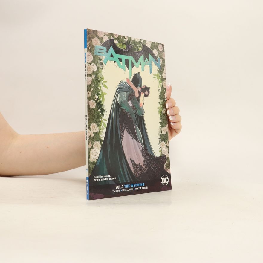 Tom King Batman Vol. 7: the Wedding
