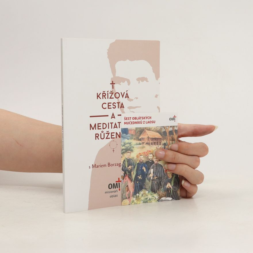 Vlastimil Kadlec Křížová cesta a meditativní růženec s Mariem Borzagou, OMI