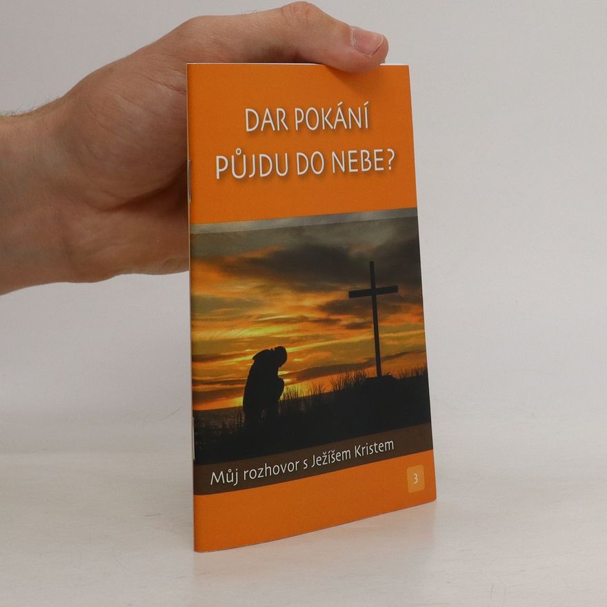 Kolektív autorov Dar pokání - půjdu do nebe?