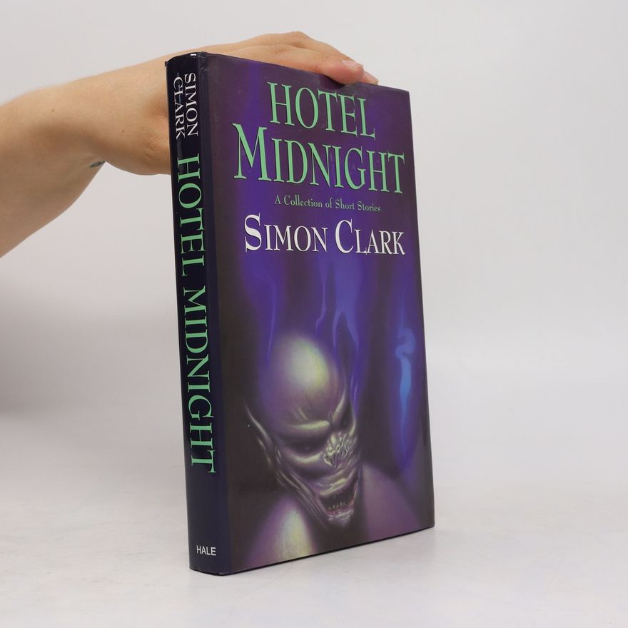 Simon Clark Hotel Midnight
