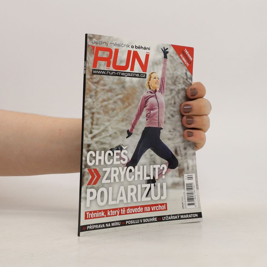 Collectif d'auteurs Run. Chceš zrychlit? Polarizuj. 02/2022