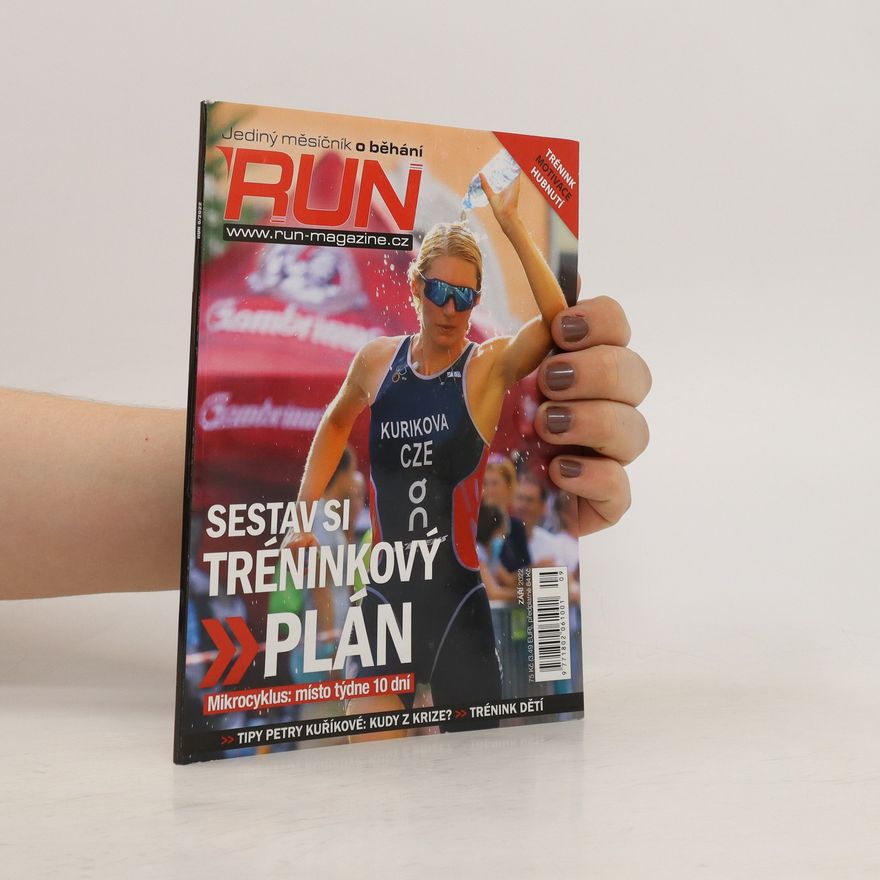 Collectif d'auteurs Run. Sestav si tréninkový plán 09/2022