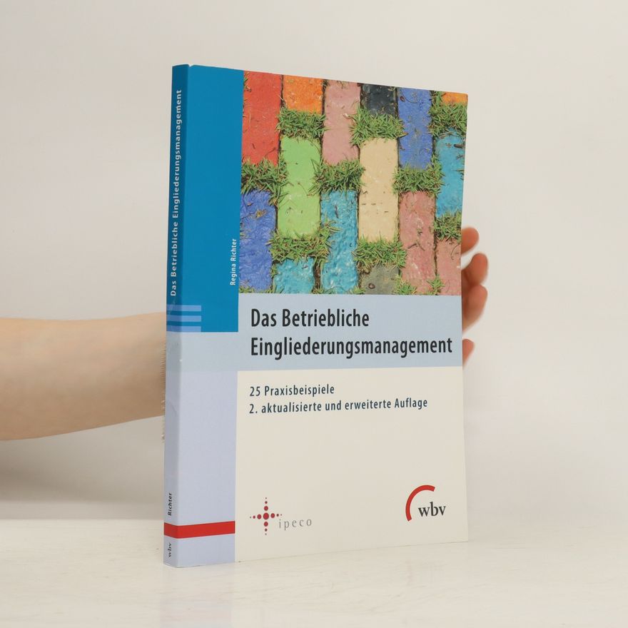 Regina Richter Das Betriebliche Eingliederungsmanagement