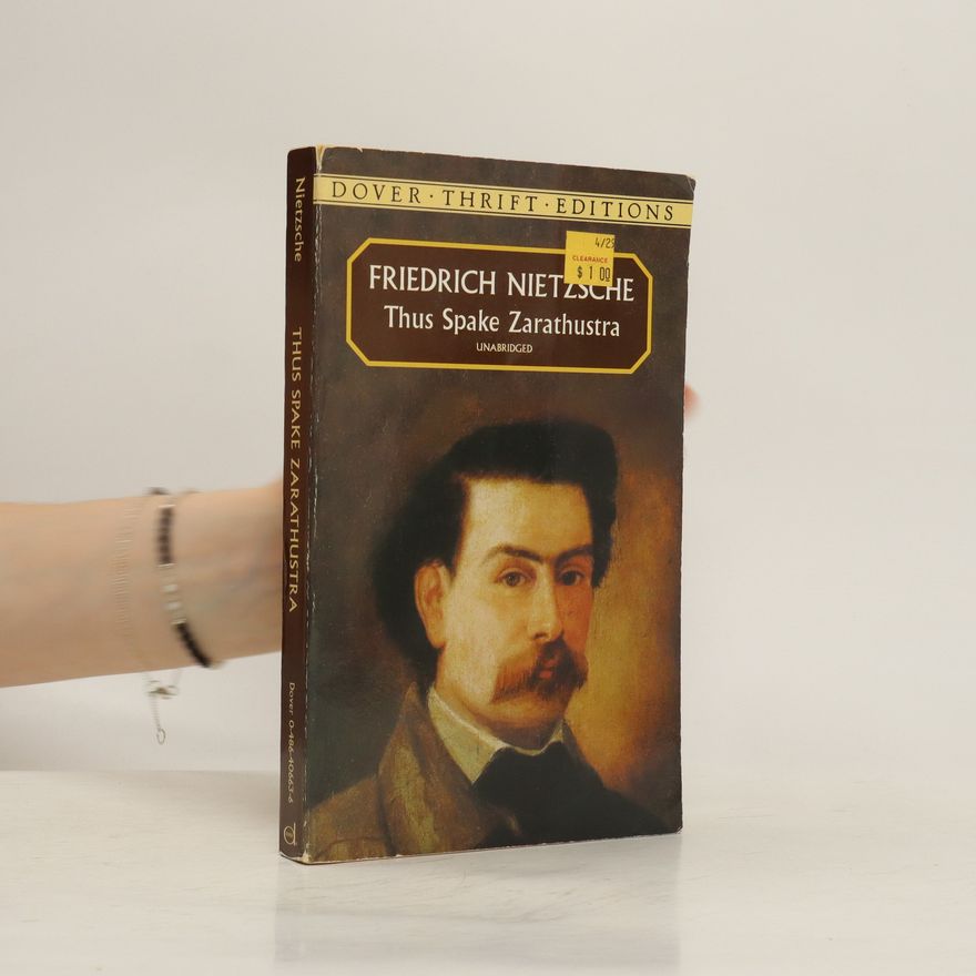 Friedrich Nietzsche Thus Spake Zarathustra