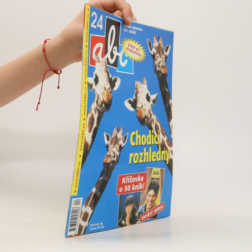 Various authors ABC Chodící rozhledny. Ročník 46