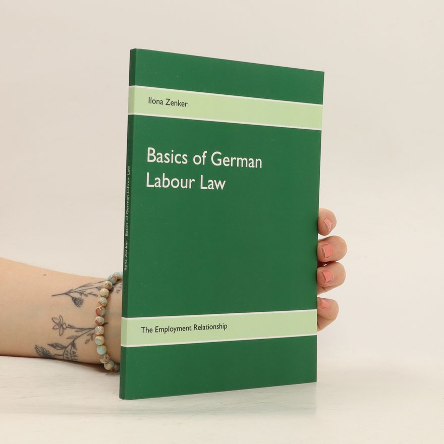 Ilona Zenker Basics of German Labour Law