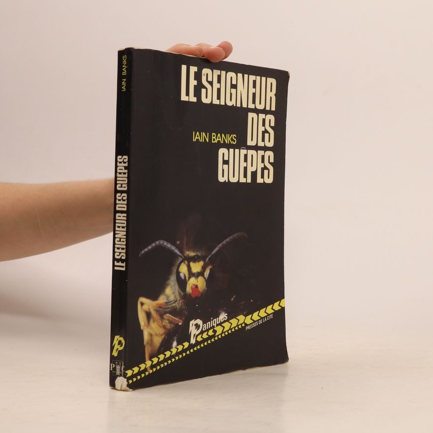 Iain Banks Le Seigneur des guêpes