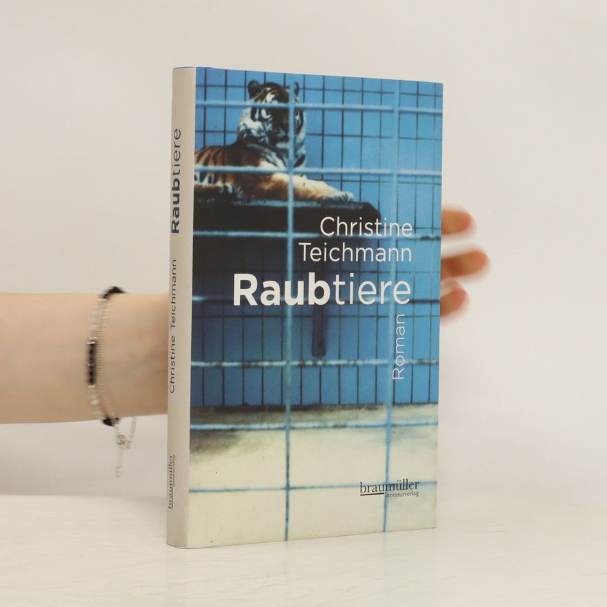Christine Teichmann-Nadiraschwili Raubtiere