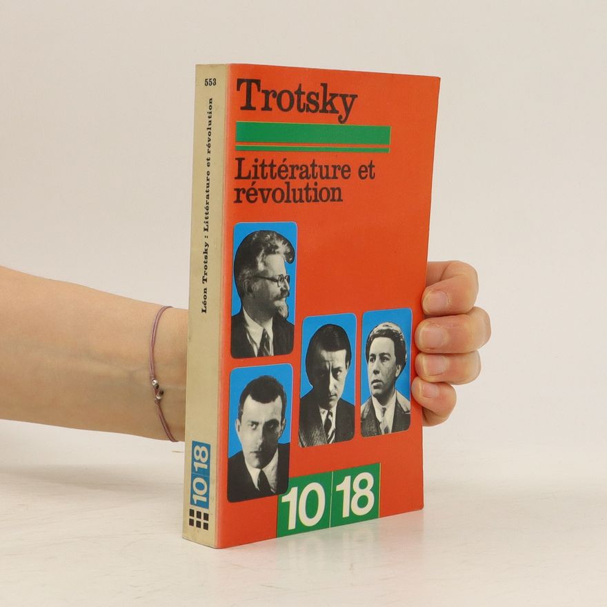 Leo Trotzki Littérature et révolution