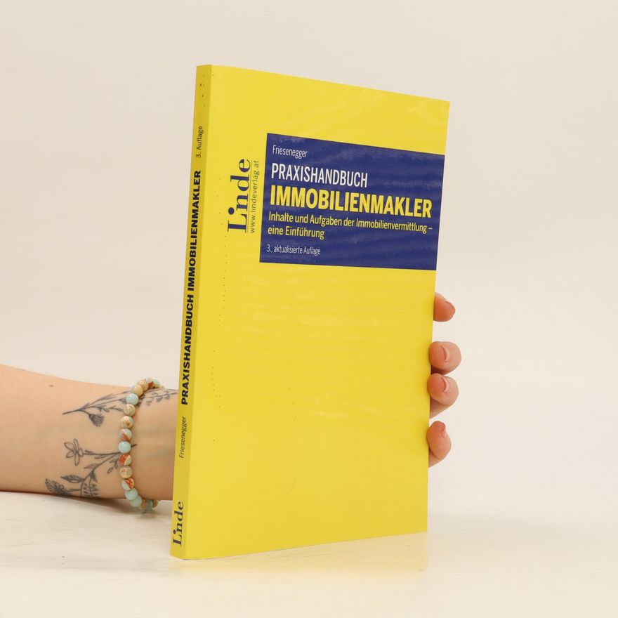 Christian Friesenegger Praxishandbuch Immobilienmakler