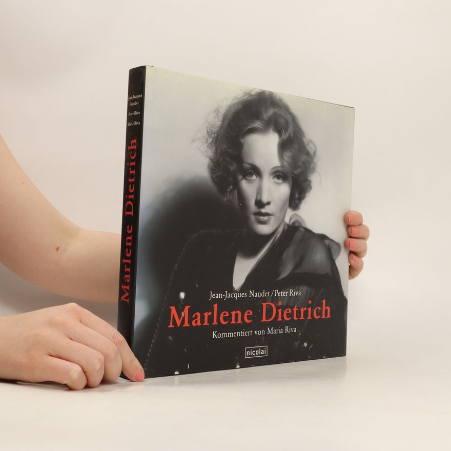 Jean Jacques Naudet Marlene Dietrich