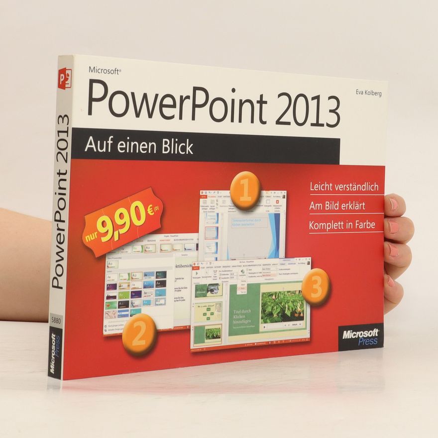 Eva Kolberg Microsoft PowerPoint 2013 auf einen Blick