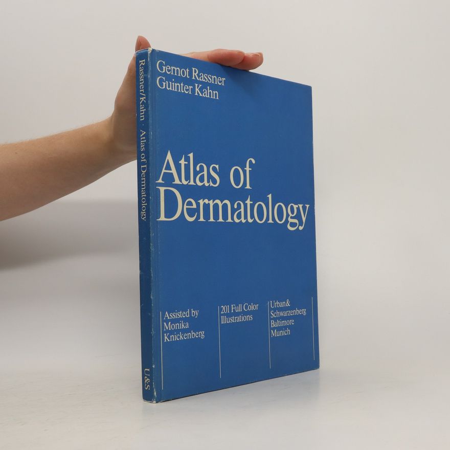Gernot Rassner Atlas of Dermatology