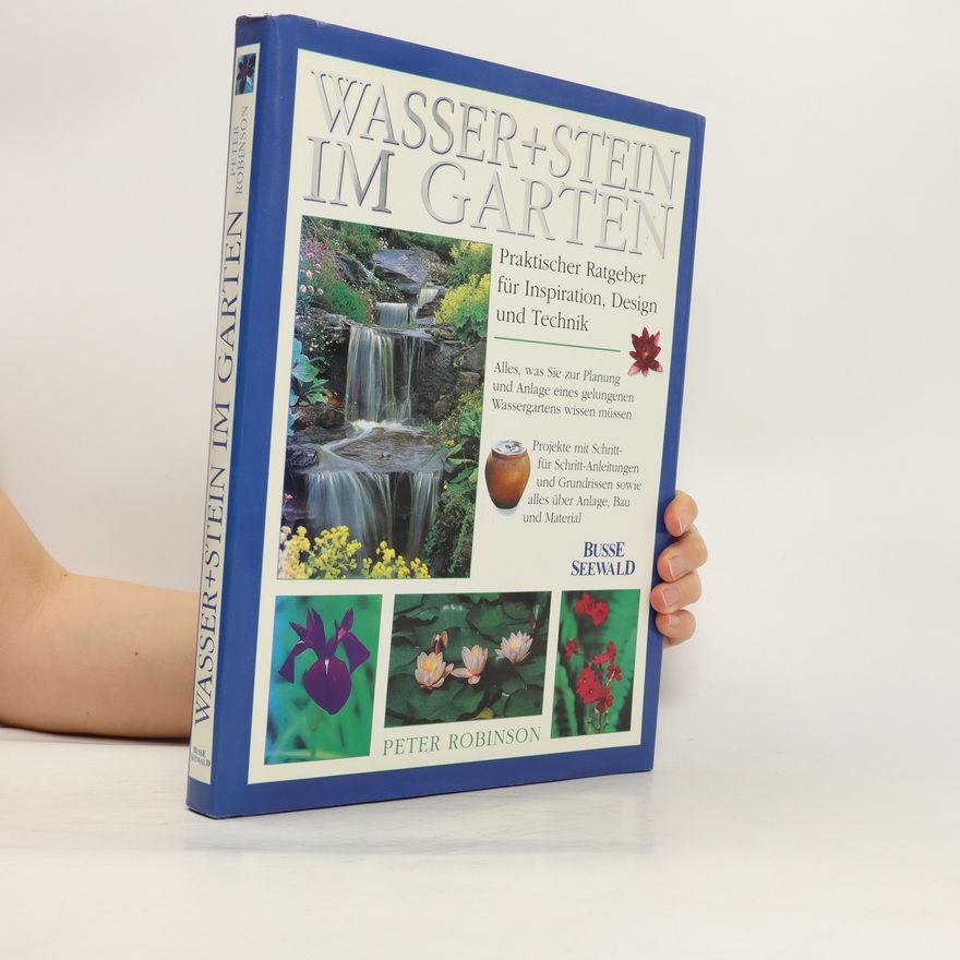 Peter Robinson Wasser + Stein im Garten