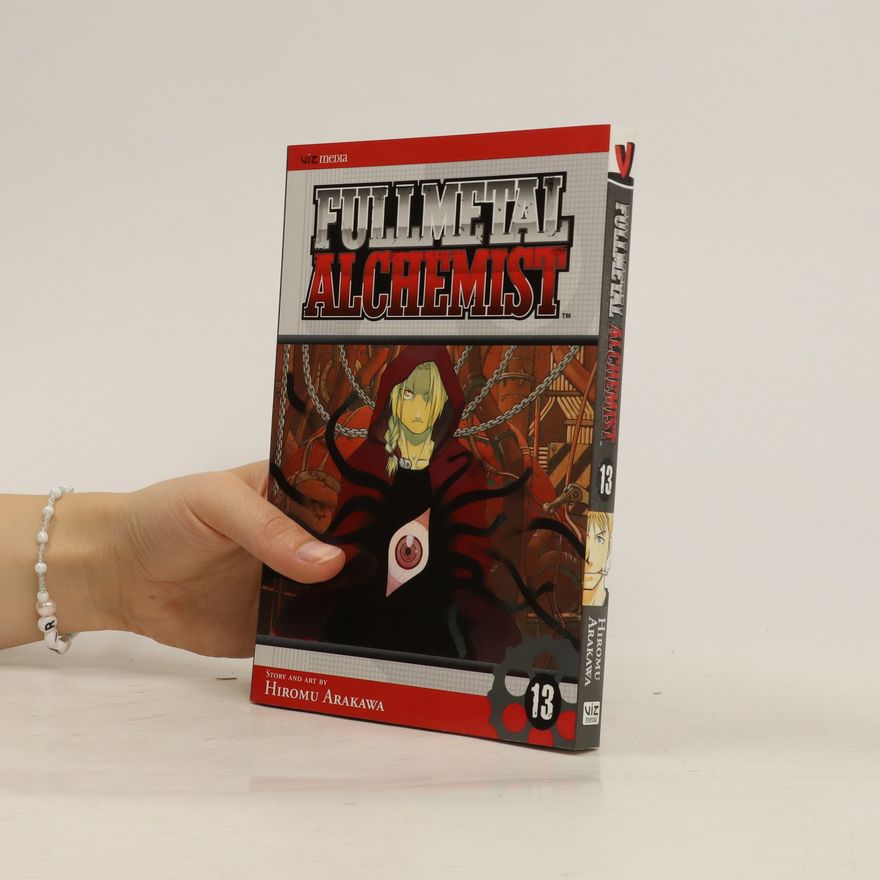 Hiromi Arakawa Fullmetal Alchemist, Vol. 13