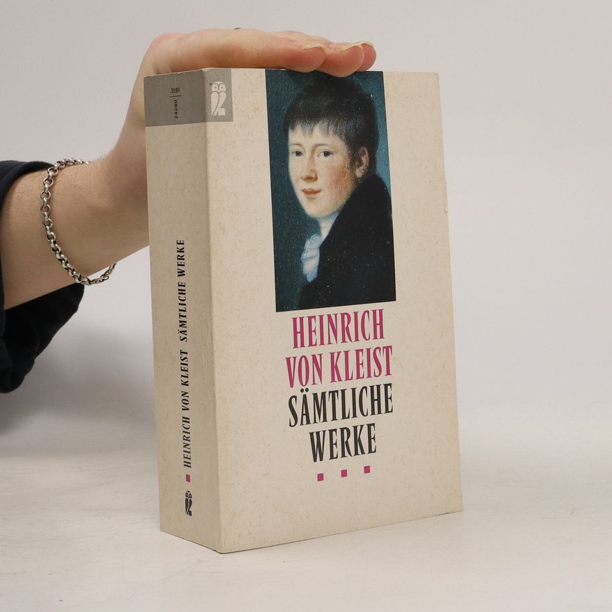 Heinrich von Kleist Sämtliche Werke