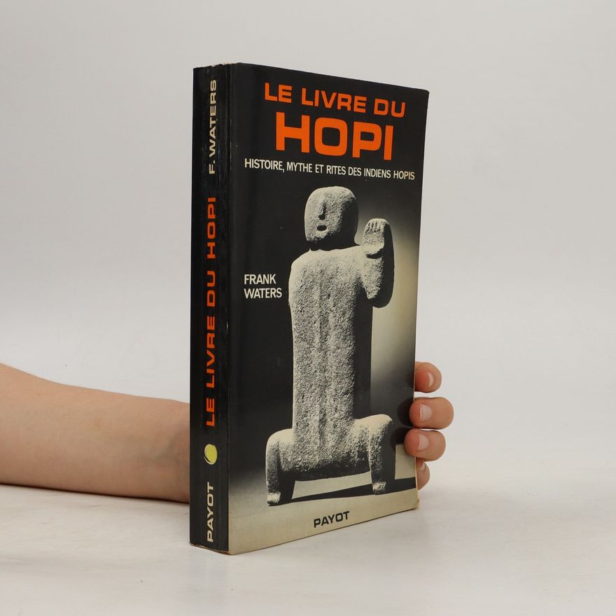 Frank Waters Le livre du Hopi