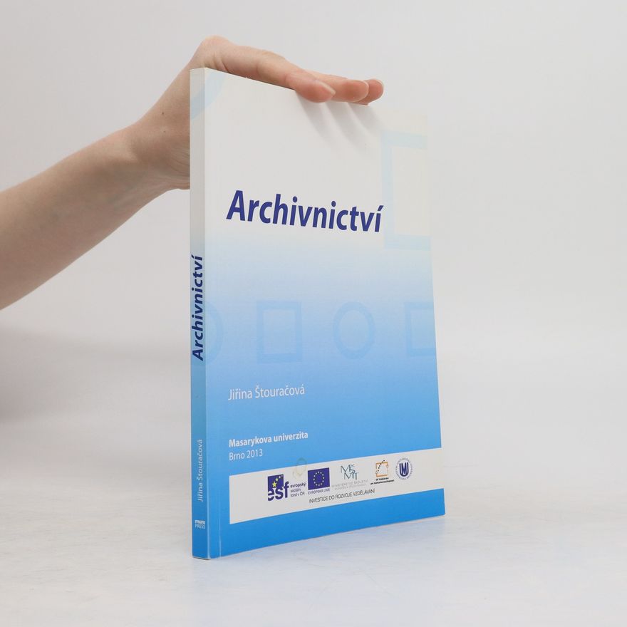 Jiřina Štouračová Archivnictví