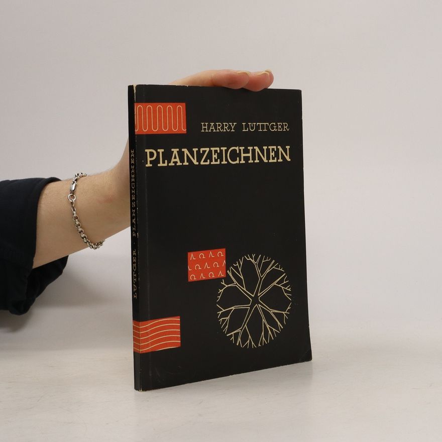 Harry Lüttger Planzeichnen