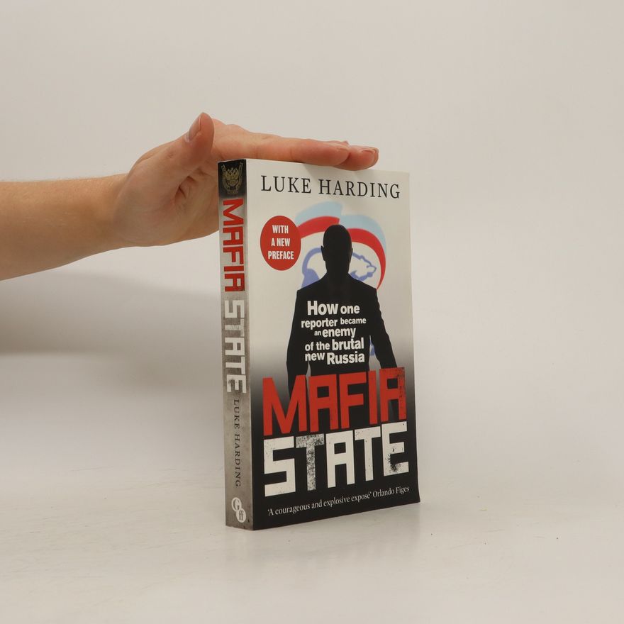 Luke Harding Mafia State