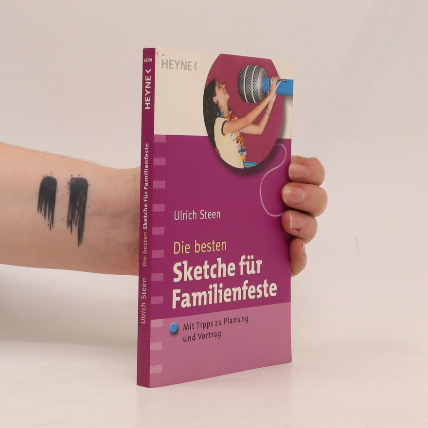 Ulrich Steen Die besten Sketche für Familienfeste