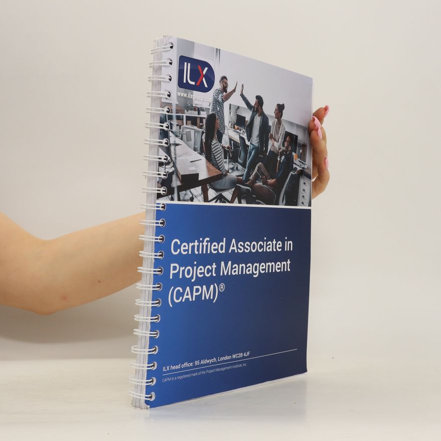 Kolektiv autorů Certified Associate in Project Management (CAPM)