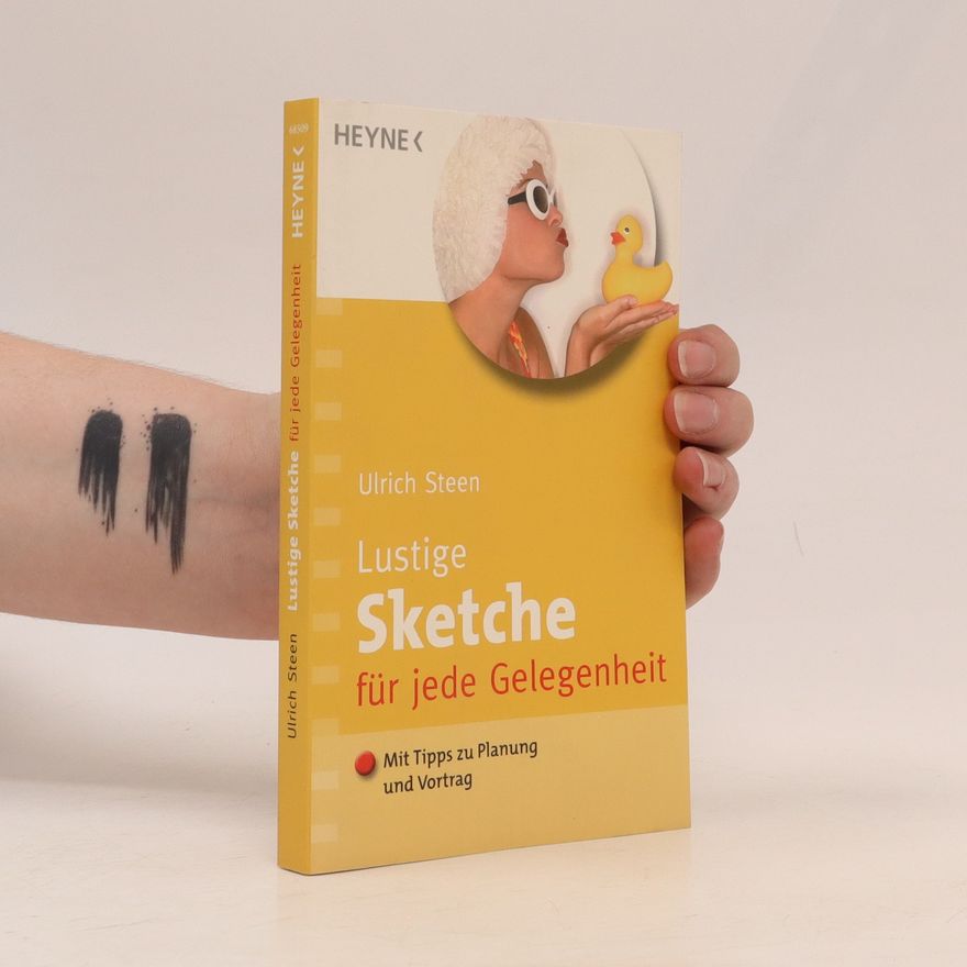 Ulrich Steen Lustige Sketche für jede Gelegenheit