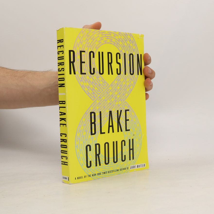 Blake Crouch Recursion