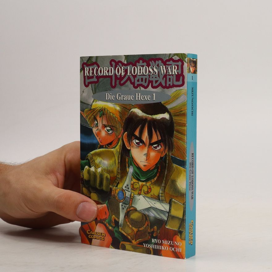 Autorenkollektiv Record of Lodoss war - Die Graue Hexe 1