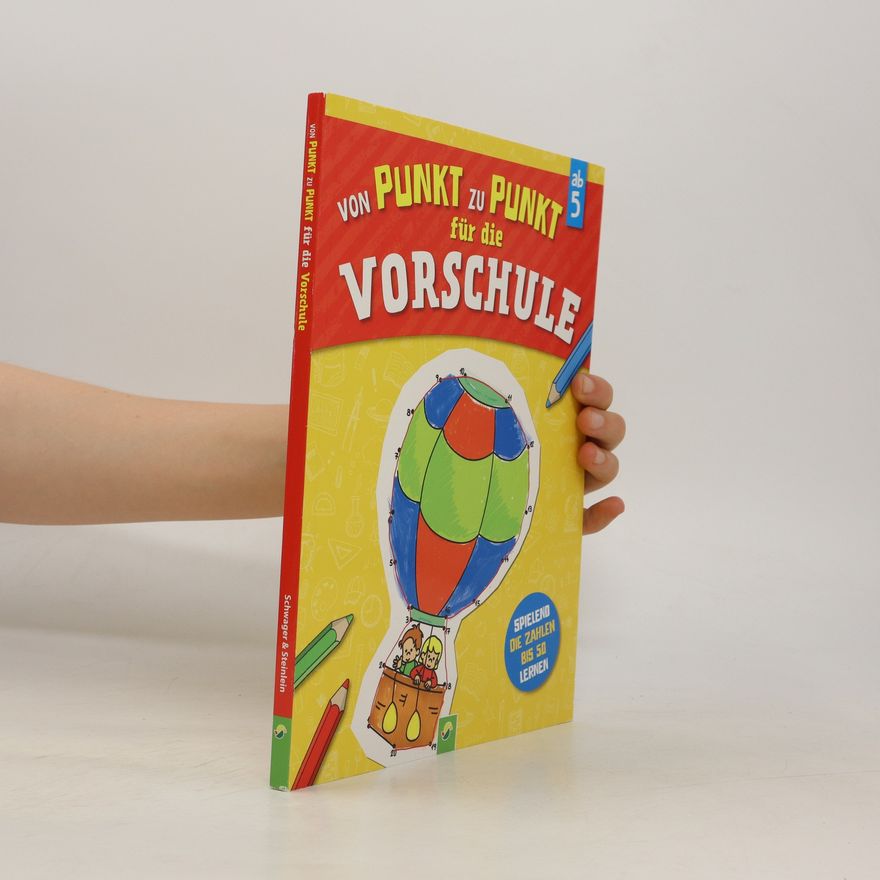 Autorenkollektiv Von Punkt zu Punkt für die Vorschule für Kinder ab 5 Jahren