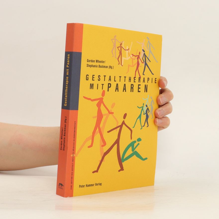 Gordon Wheeler Gestalttherapie mit Paaren