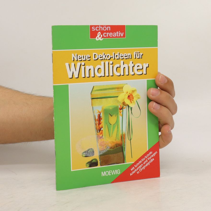 Autorenkollektiv Neue Deko-Ideen für Windlichter