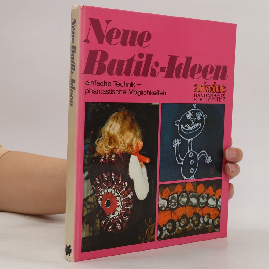 Autorenkollektiv Neue Batik-Ideen