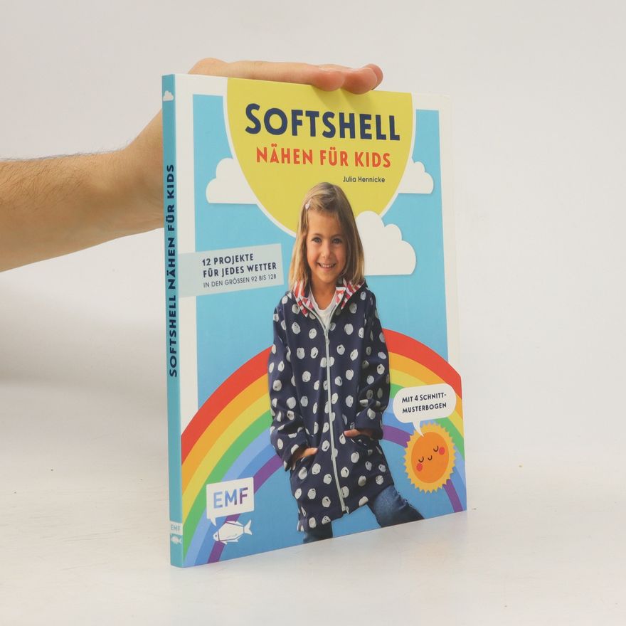 Julia Hennicke Softshell: Nähen für Kids mit Softshell