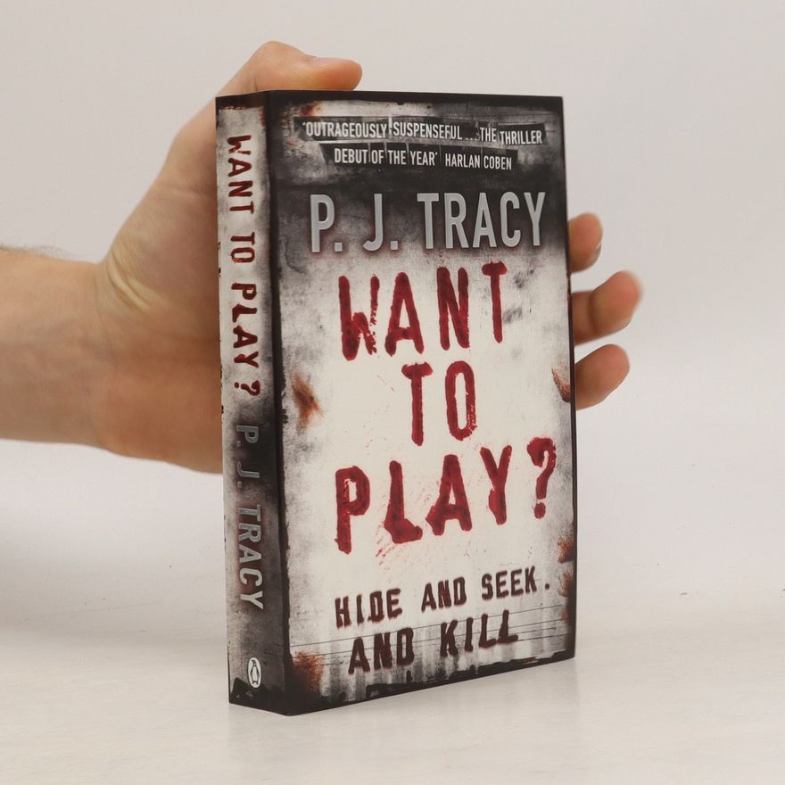 P. J. Tracy Want to play?