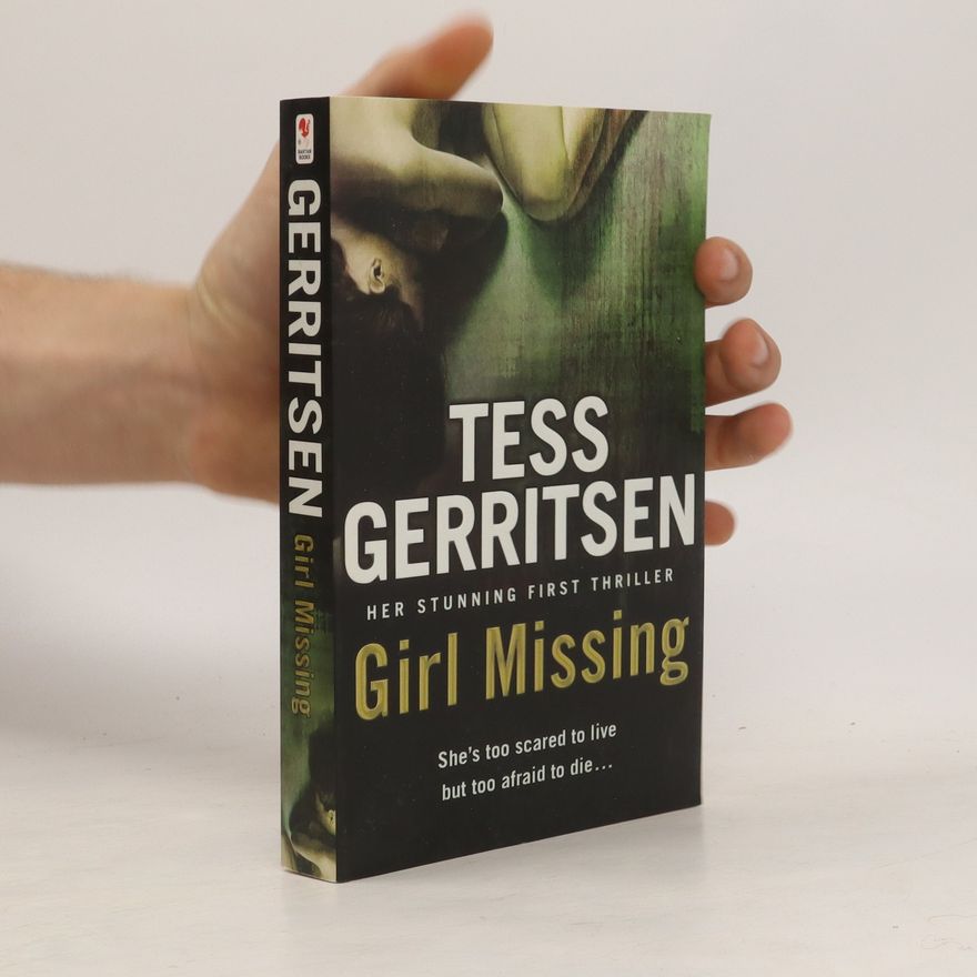 Tess Gerritsen Girl Missing
