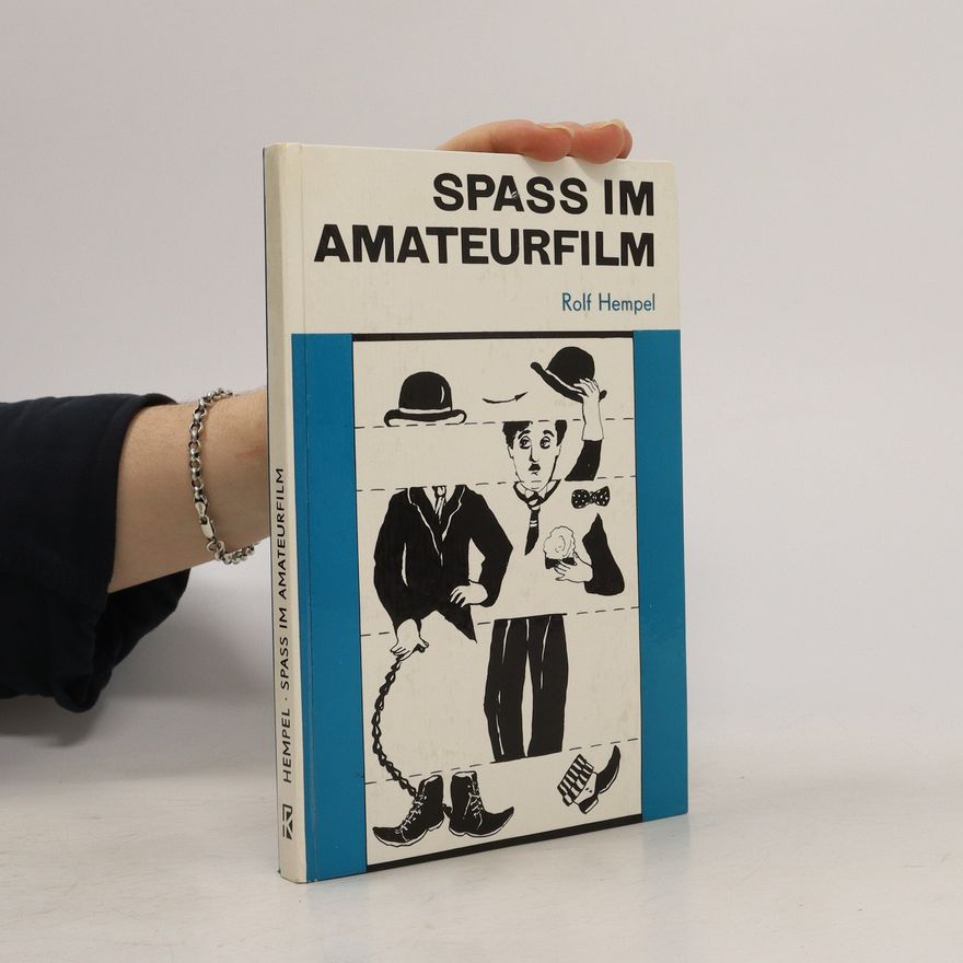 Rolf Hempel Spass im Amateurfilm