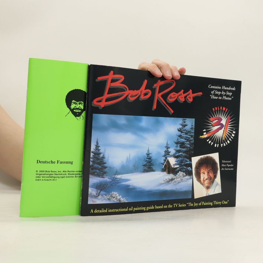 Robert N. Ross Experience the Joy of Painting With Bob Ross vol. 31
