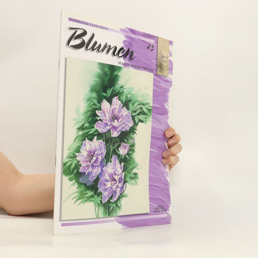 Kolektív autorov Sammlung Leonardo 23: Blumen