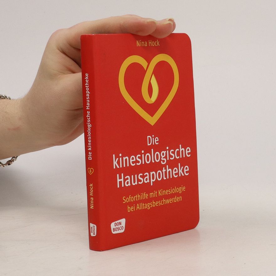 Nina Hock Die kinesiologische Hausapotheke