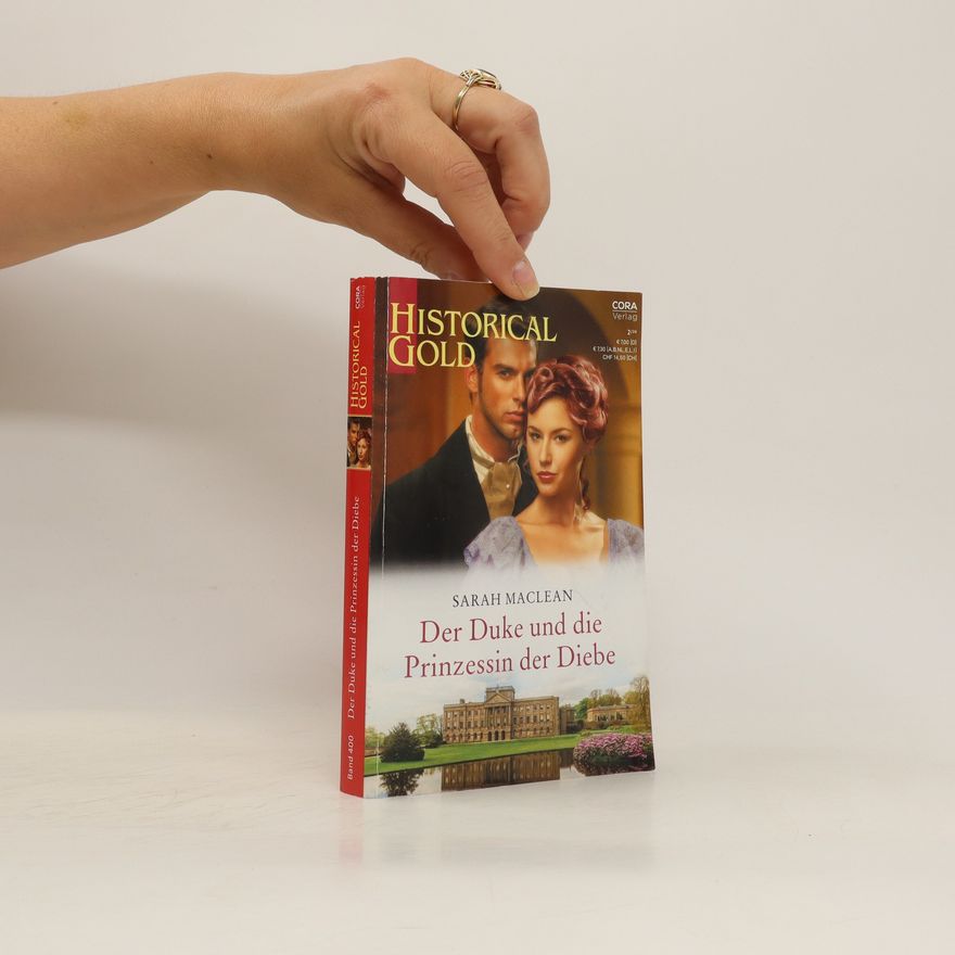 Sarah MacLean Der Duke und die Prinzessin der Diebe