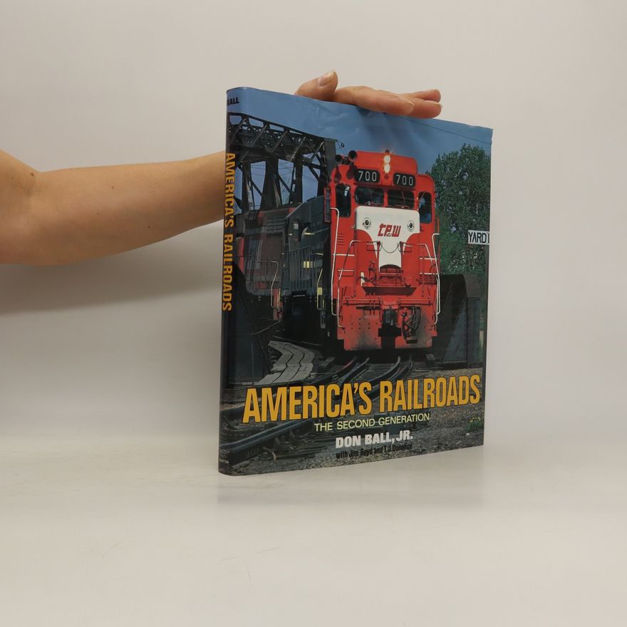 Don Ball America's Railroads
